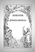 Archeologia - Kopeć Józef Dziennik Józefa Kopcia - mamy na stanie, wyślemy natychmiast - miniaturka - grafika 1