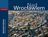 Albumy krajoznawcze - Nad Wrocławiem - miniaturka - grafika 1