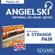 Audiobooki do nauki języków - A Strange Pair. Angielski z kryminałem - miniaturka - grafika 1