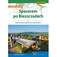 Przewodniki - Wydawnictwo Compass Spacerem po Bieszczadach Część 1. - Stanisław Orłowski - miniaturka - grafika 1