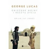 Wywiady, wspomnienia - George Lucas. Gwiezdne wojny i reszta życia - miniaturka - grafika 1