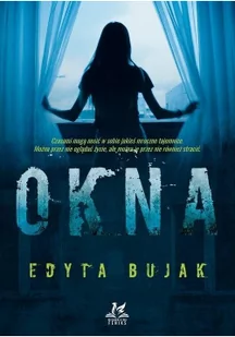 Okna Edyta Bujak EPUB) - E-booki - kryminał i sensacja - miniaturka - grafika 2