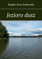 E-booki - literatura polska - Jezioro dusz - miniaturka - grafika 1