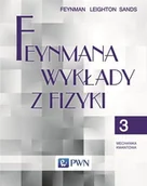 Podręczniki dla szkół wyższych - Feynmana wykłady z fizyki Tom 3 Mechanika kwantowa - Feynman Richard P., Robert Leighton, Matthew Sands - miniaturka - grafika 1