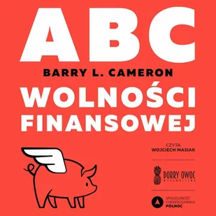 ABC wolności finansowej - Audiobooki - poradniki - miniaturka - grafika 1