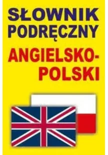Podręczny słownik angielsko-polski Wydanie kieszonkowe - Książki do nauki języka niemieckiego - miniaturka - grafika 1