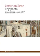 Felietony i reportaże - Aletheia Czy poeta zmienia świat$426 Benn Gottfried - miniaturka - grafika 1