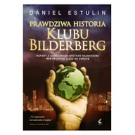 Felietony i reportaże - Sonia Draga Prawdziwa historia Klubu Bilderberg - DANIEL ESTULIN - miniaturka - grafika 1