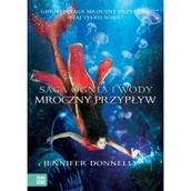 Fantasy - Saga Ognia i Wody, tom 3. Mroczny przypływ - miniaturka - grafika 1