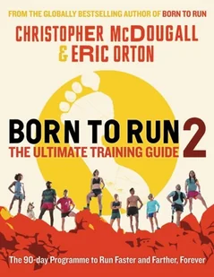 Born to Run 2: The Ultimate Training Guide [DRM] - E-booki obcojęzyczne - miniaturka - grafika 1