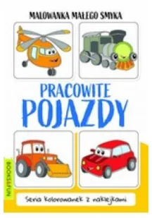 Malowanka Małego Smyka. Pracowite pojazdy - Książki edukacyjne - miniaturka - grafika 2