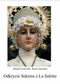 Religia i religioznawstwo - Odkrycie Sekretu z La Salette - miniaturka - grafika 1