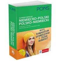 Pons Słownik szkolny niemiecko-polski/polsko-niemiecki 45 000 haseł i zwrotów. - Praca zbiorowa