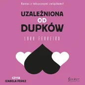 Audiobooki - poradniki - Uzależniona od dupków - miniaturka - grafika 1