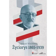 Biografie i autobiografie - Życiorys 18651939 - miniaturka - grafika 1