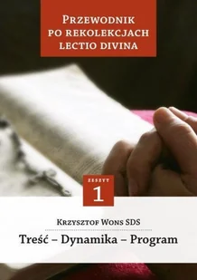 Salwator ks. Krzysztof Wons SDS Przewodnik po Rekolekcjach. Lectio Divina - Przewodniki - miniaturka - grafika 2