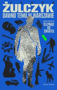 Dawno temu w Warszawie - Opowiadania - miniaturka - grafika 1