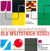 Książki o kulturze i sztuce - Sztuka współczesna dla wszystkich dzieci + CD - miniaturka - grafika 1