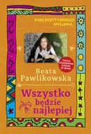 Rozwój osobisty - Wszystko będzie najlepiej - miniaturka - grafika 1