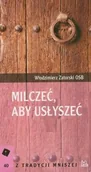 Religia i religioznawstwo - Milczeć, aby usłyszeć - miniaturka - grafika 1