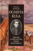 Biografie i autobiografie - Ognista kula - miniaturka - grafika 1