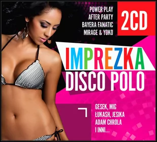 Imprezka Disco Polo 2CD) Nowa - Książki o muzyce - miniaturka - grafika 1