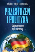 E-booki - nauka - Przestrzeń i polityka. Z dziejów niemieckiej myśli politycznej - miniaturka - grafika 1