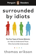 Pozostałe książki - Penguin Readers Surrounded by Idiots - Thomas Erikson - książka - miniaturka - grafika 1