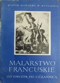 Książki o kulturze i sztuce - Malarstwo francuskie od Davida do Cezannea - miniaturka - grafika 1