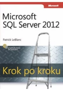APN PROMISE Microsoft SQL Server 2012 Krok po kroku - Patrick LeBlanc - Książki o programowaniu - miniaturka - grafika 2