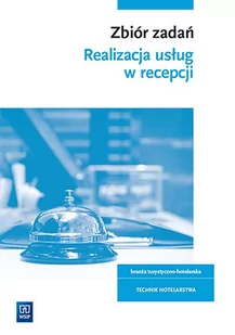 WSiP Zbiór zadań dla technika hotelarstwa HGT.06 WSiP - praca zbiorowa - Podręczniki dla szkół zawodowych - miniaturka - grafika 1
