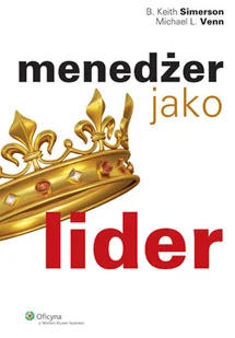 Menedżer jako lider - Zarządzanie - miniaturka - grafika 1