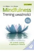 Rozwój osobisty - Mindfulness. Trening uważności. Jak znaleźć spokój w pędzącym świecie - miniaturka - grafika 1