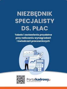 Niezbędnik specjalisty ds. płac. Tabele i zestawienia przydatne przy rozliczaniu wynagrodzeń i świadczeń pracowniczych - E-booki - biznes i ekonomia - miniaturka - grafika 1