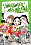 Komiksy dla dorosłych - tokijskie singielki i ich tęgie rozkminy. tom 3 - miniaturka - grafika 1