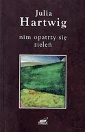 Poezja - Nim opatrzy się zieleń Wybór wierszy - miniaturka - grafika 1