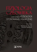 Książki medyczne - Fizjologia człowieka z elementami fizjologii stosowanej i klinicznej - miniaturka - grafika 1