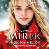 Audiobooki - romanse - Skok na milion Krystyna Mirek - miniaturka - grafika 1