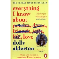 Biografie obcojęzyczne - Dolly Alderton Everything I Know About Love - miniaturka - grafika 1