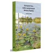 Nauki przyrodnicze - Konspekt flory roślin naczyniowych Wyżyny Śląskiej - miniaturka - grafika 1