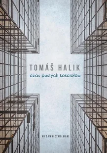 Czas pustych kościołów Kazania na czas pandemi Halik Tomáš - Religia i religioznawstwo - miniaturka - grafika 2