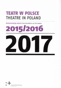 Teatr w Polsce 2016 - Praca zbiorowa - Prawo - miniaturka - grafika 2