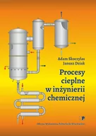 Technika - Procesy cieplne w inżynierii chemicznej - miniaturka - grafika 1
