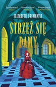 Literatura obyczajowa - Strzeż się damy - miniaturka - grafika 1