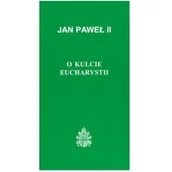 Religia i religioznawstwo - Jan Paweł II O kulcie Eucharystii J.P. II (60) ARCH0078 - miniaturka - grafika 1