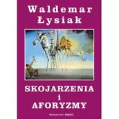 Poradniki hobbystyczne - Skojarzenia i aforyzmy Nowa - miniaturka - grafika 1