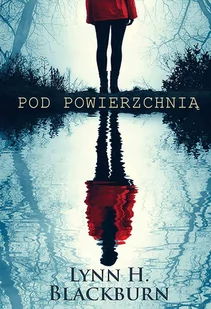 Pod powierzchnią - E-booki - kryminał i sensacja - miniaturka - grafika 1