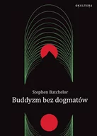 Religia i religioznawstwo - Okultura Buddyzm bez dogmatów - miniaturka - grafika 1