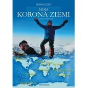 Felietony i reportaże - Novae Res Roman Dzida Moja korona ziemi - miniaturka - grafika 1