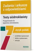 Materiały pomocnicze dla nauczycieli - J. polski Szkoła podstawowa klasa 7 Testy siódmoklasisty. Zadania... - miniaturka - grafika 1